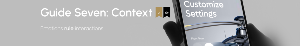 Guide Seven: Context